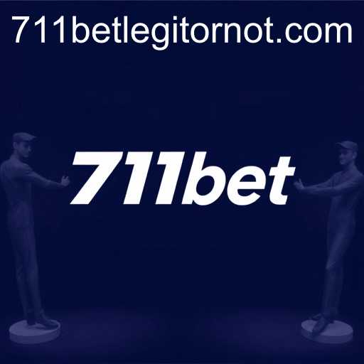 The Legitimacy of 711bet: A Comprehensive Analysis